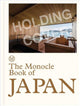 Book cover of: Monocle Book of Japan. By: Tyler Brûlé