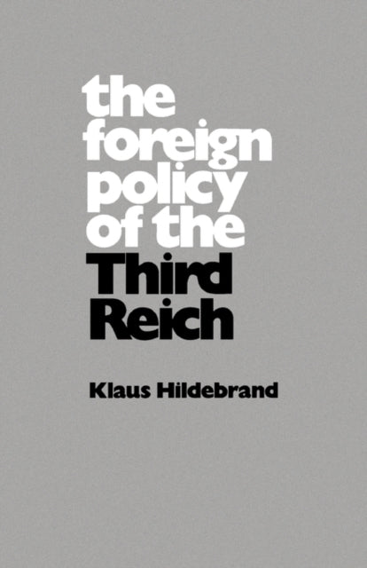 Book cover of: Foreign Policy of the Third Reich