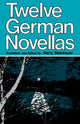 Book cover of: Twelve German Novellas