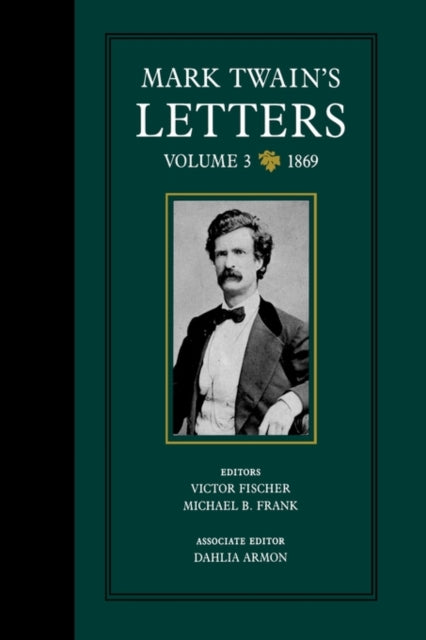 Book cover of: Mark Twain's Letters, Volume 3. By: Mark Twain