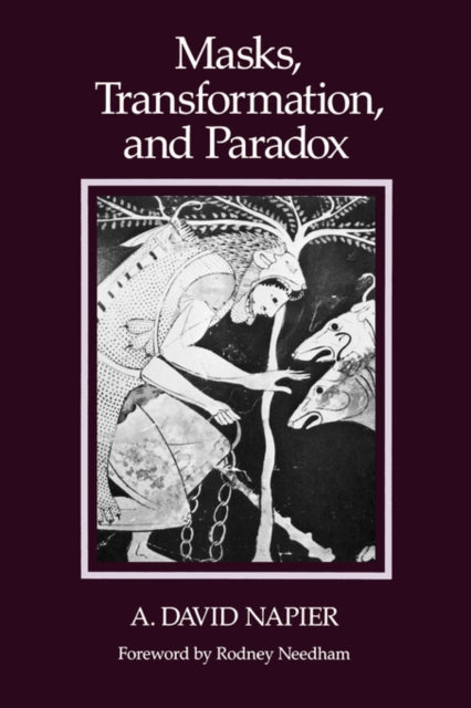 Book cover of: Masks, Transformation, and Paradox