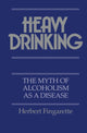 Book cover of: Heavy Drinking. By: Herbert Fingarette