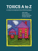 Book cover of: Toxics A to Z. By: John Harte