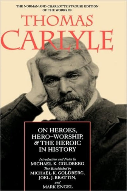 Book cover of: On Heroes, Hero-Worship, and the Heroic in History