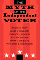 Book cover of: Myth of the Independent Voter