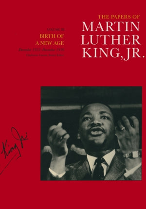 Papers of Martin Luther King, Jr., Volume III