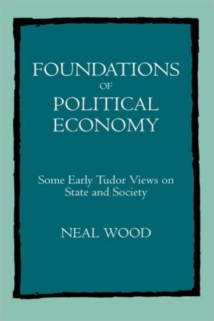Book cover of: Foundations of Political Economy