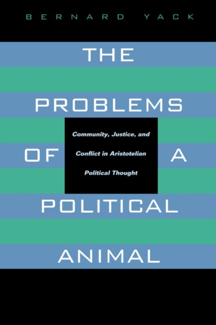 Book cover of: Problems of a Political Animal