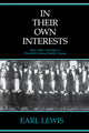Book cover of: In Their Own Interests. By: Earl Lewis