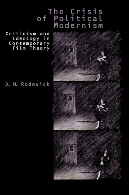 Book cover of: Crisis of Political Modernism. By: David Norman Rodowick