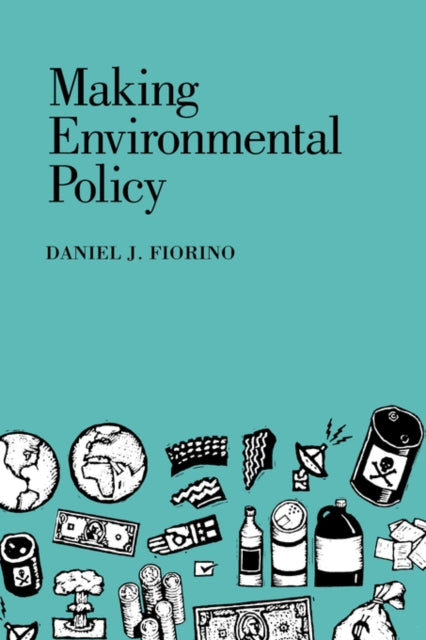 Book cover of: Making Environmental Policy