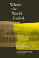 Book cover of: Where the World Ended