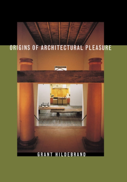 Book cover of: Origins of Architectural Pleasure