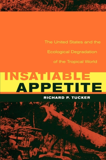 Book cover of: Insatiable Appetite. By: Richard P. Tucker