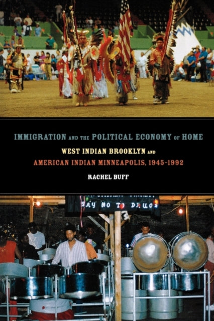Book cover of: Immigration and the Political Economy of Home. By: Rachel Buff