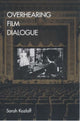 Book cover of: Overhearing Film Dialogue