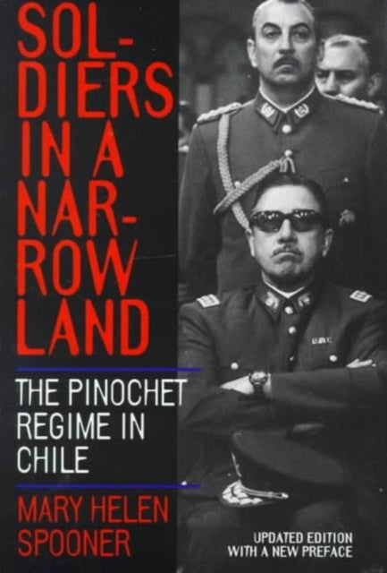 Book cover of: Soldiers in a Narrow Land. By: Mary Helen Spooner