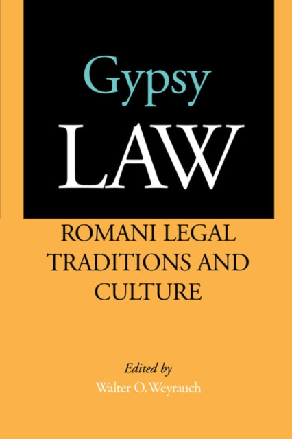 Book cover of: Gypsy Law. By: Walter O. Weyrauch