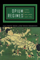 Book cover of: Opium Regimes