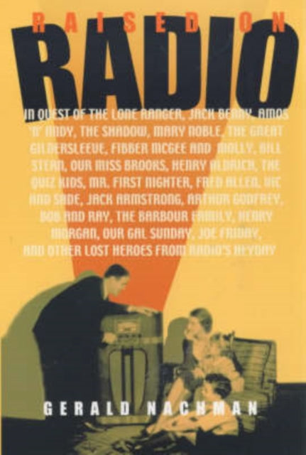 Book cover of: Raised on Radio