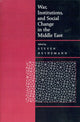 Book cover of: War, Institutions, and Social Change in the Middle East. By: Steven Heydemann