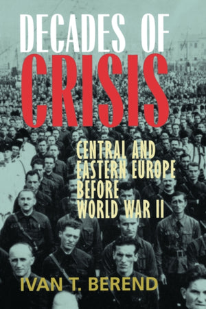 Decades of Crisis