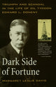 Book cover of: Dark Side of Fortune. By: Margaret L. Davis, Margaret Leslie Davis