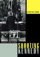 Book cover of: Shooting Kennedy