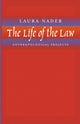 Book cover of: Life of the Law. By: Laura Nader