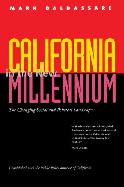 Book cover of: California in the New Millennium. By: Mark Baldassare <br>