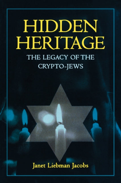 Book cover of: Hidden Heritage. By: Janet Liebman Jacobs