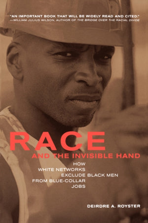 Race and the Invisible Hand