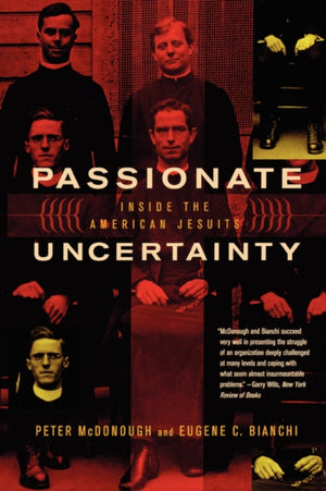 Passionate Uncertainty