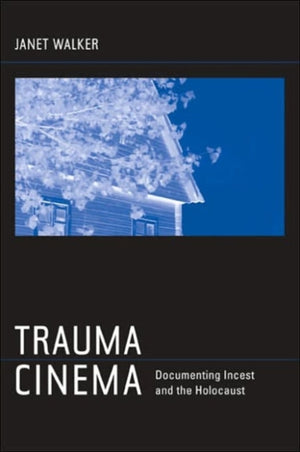 Trauma Cinema