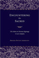 Book cover of: Encountering the Sacred. By: Brouria Bitton-Ashkelony