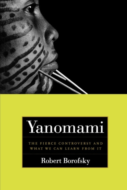 Book cover of: Yanomami. By: Rob Borofsky