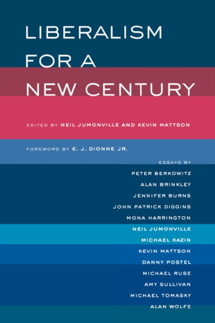 Book cover of: Liberalism for a New Century. By: Neil Jumonville