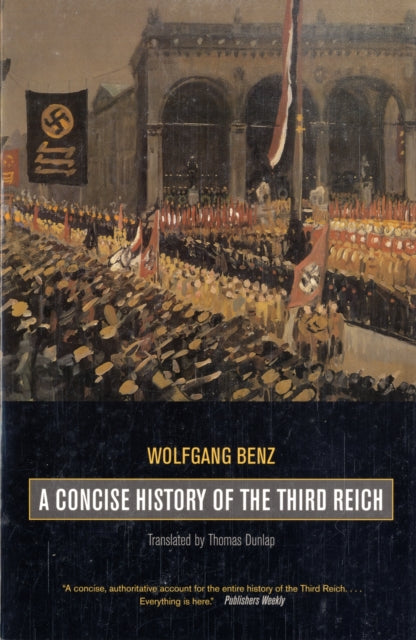 Book cover of: Concise History of the Third Reich. By: Wolfgang Benz