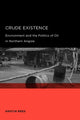 Book cover of: Crude Existence. By: Kristin Reed