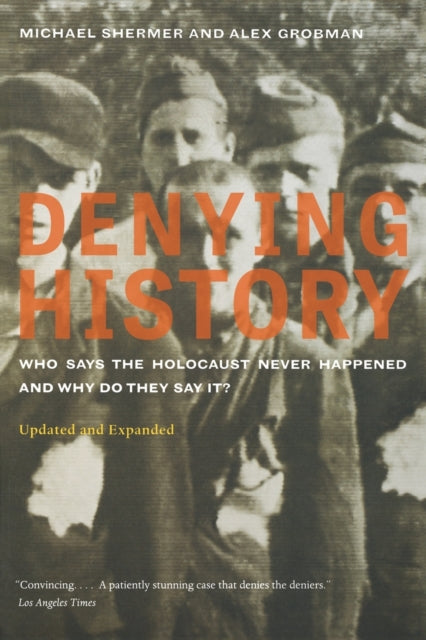 Book cover of: Denying History. By: Michael Shermer