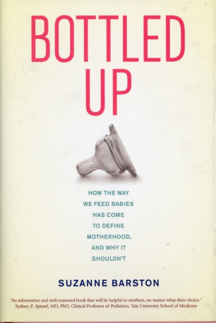 Book cover of: Bottled Up. By: Suzanne Michaels Cobb-Barston