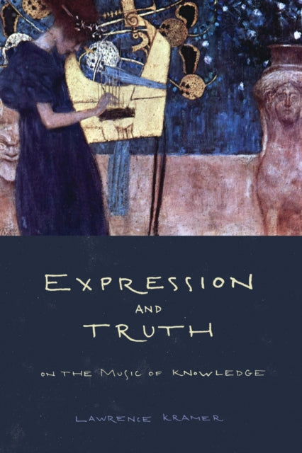Book cover of: Expression and Truth. By: Lawrence Kramer