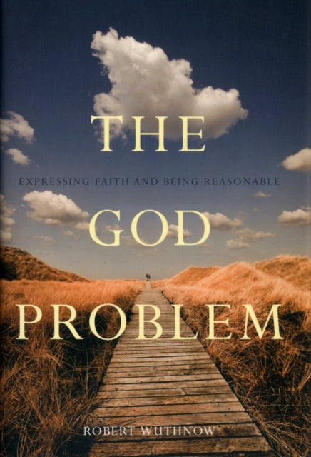 Book cover of: God Problem. By: Robert Wuthnow