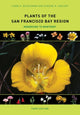 Book cover of: Plants of the San Francisco Bay Region. By: Linda H. Beidleman