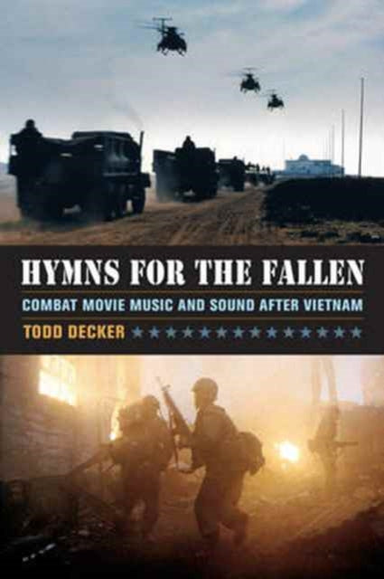 Book cover of: Hymns for the Fallen. By: Todd R. Decker