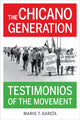 Book cover of: Chicano Generation. By: Mario T. García