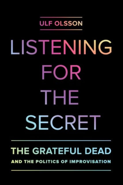 Book cover of: Listening for the Secret. By: Ulf Olsson