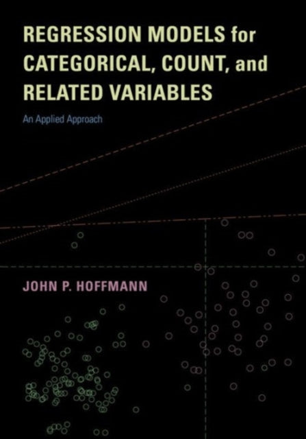 Book cover of: Regression Models for Categorical, Count, and Related Variables