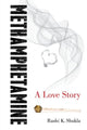 Book cover of: Methamphetamine. By: Rashi K. Shukla