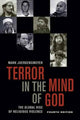Book cover of: Terror in the Mind of God, Fourth Edition. By: Mark Juergensmeyer